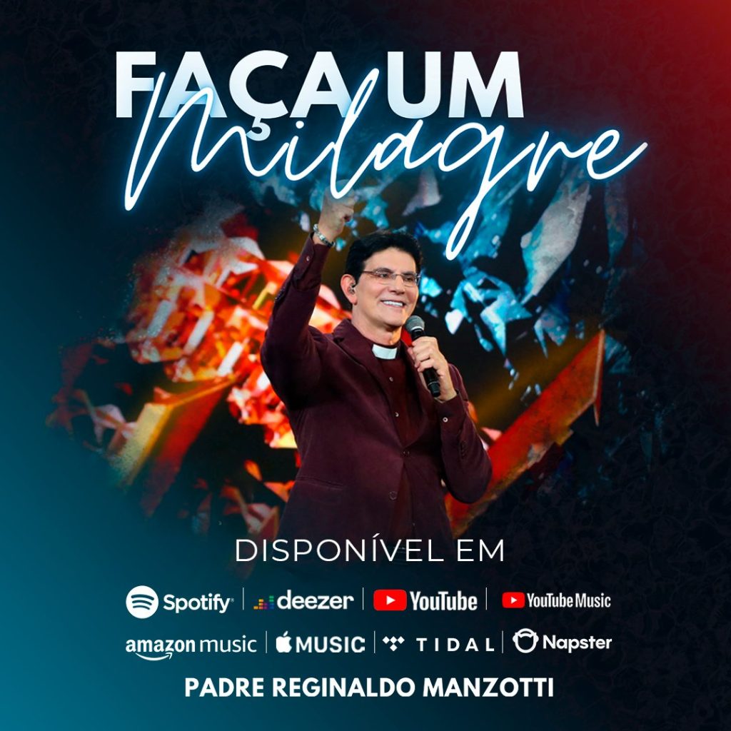 Padre Reginaldo Manzotti apresenta o single e clipe de "Faça um milagre"