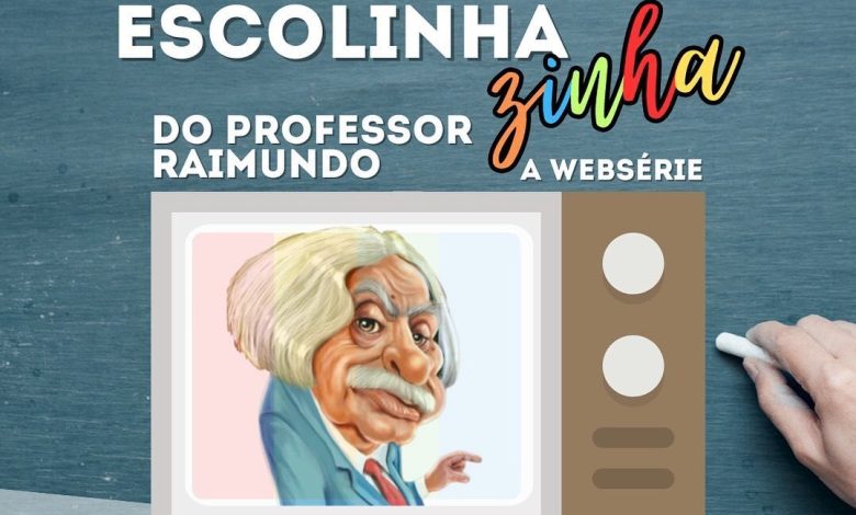 EscolinhaZinha do Professor Raimundo – A Webserie estreia no YouTube e1691456355718
