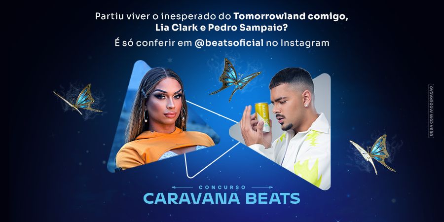 Caravana Beats surpreende fãs de Pedro Sampaio e Lia Clark e promove encontro com artistas no Tomorrowland Brasil