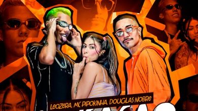 MC Pipokinha, Douglas Nobre e Leozera acabam de lançar a música "Sensação Envolvente"