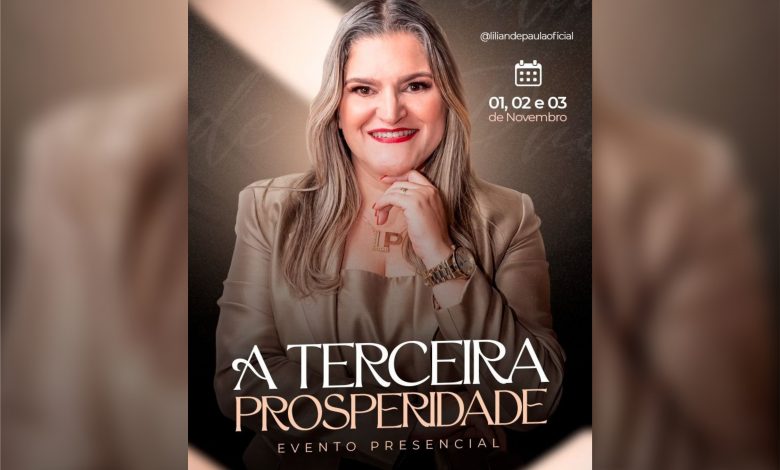 Dra. Lilian de Paula A terceira Prosperidade