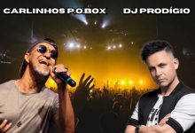 Carlinhos Po.Box e Dj Prodigio dia 09 nov