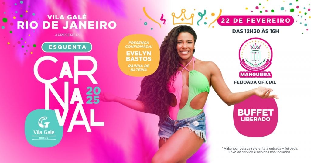 Feijoada pré-carnavalesca da Vila Galé e Mangueira agita o Rio de Janeiro no dia 22 de fevereiro